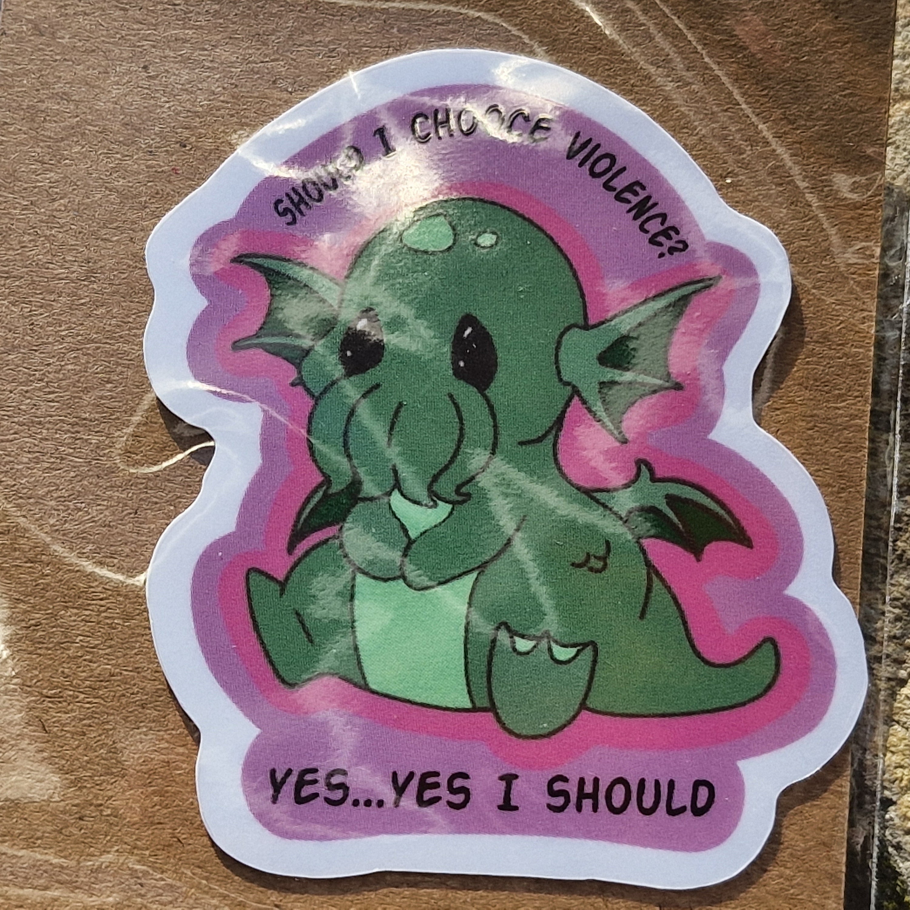 Sticker – Should I Choose Violence? (Cthulhu)