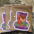 Sticker – I Don't Give a Hoot, Just Gimme the Loot! (Uil)